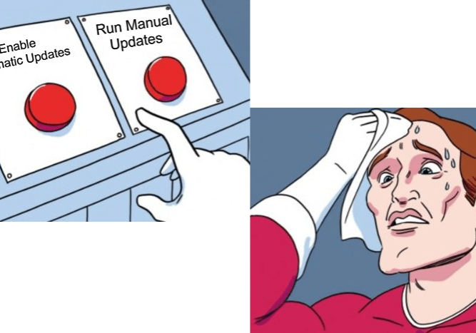 Danger of Updates